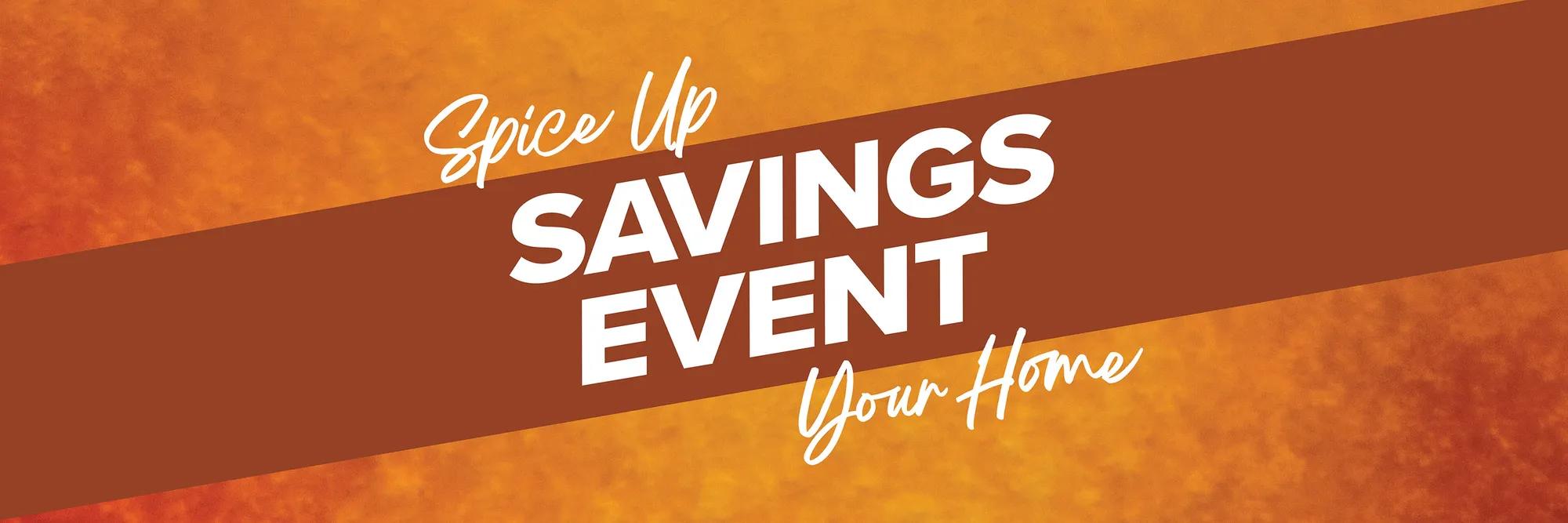 Spice Up Your Home savings event landing page header